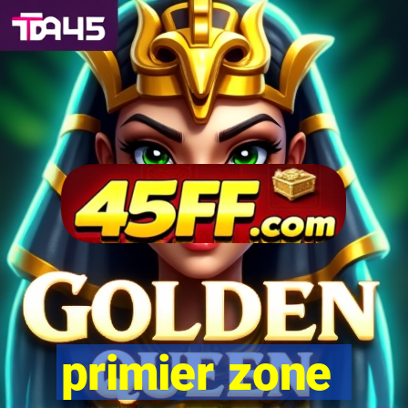 primier zone